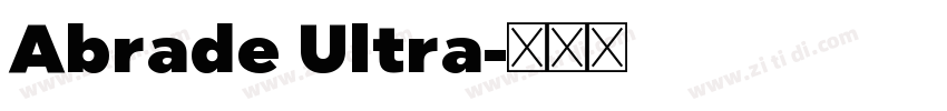 Abrade Ultra字体转换